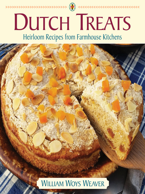 Title details for Dutch Treats by William Woys Weaver - Available